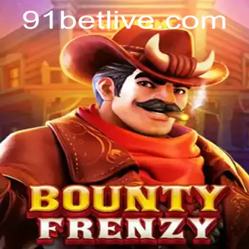 BountyFrenzy: A Thrilling New Game at 91bet